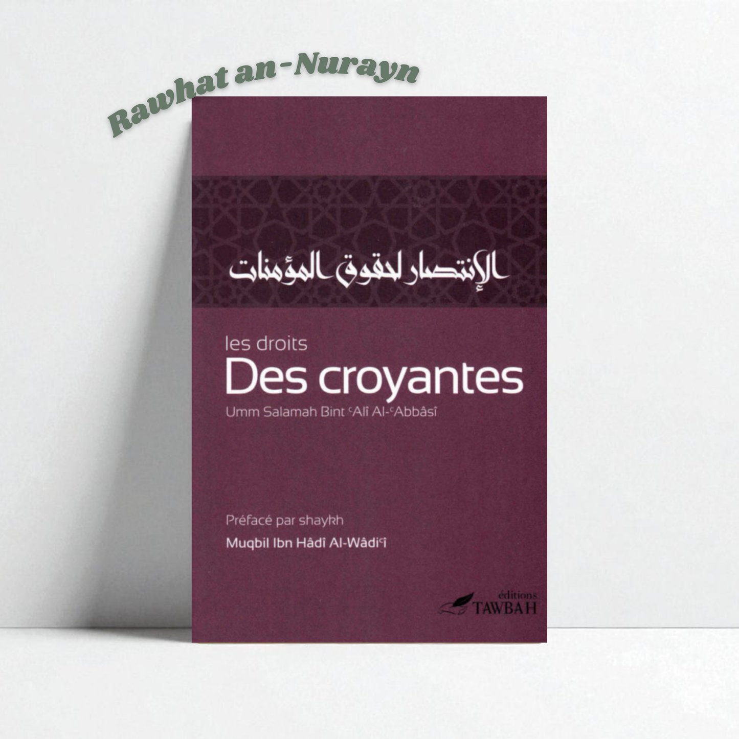 Les Droits Des Croyantes, De Umm Salamah Bint Ali Al-Abbasi