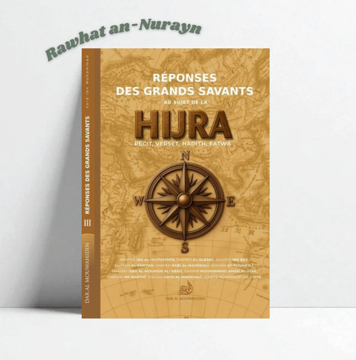 Réponses des grands savants au sujet de la Hijra