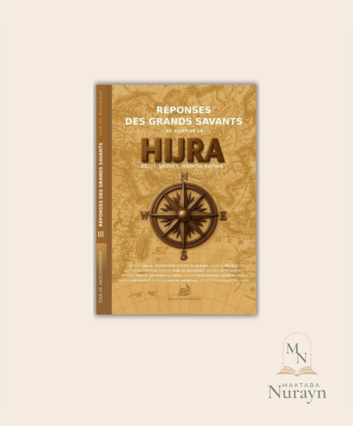 Réponses des grands savants au sujet de la Hijra