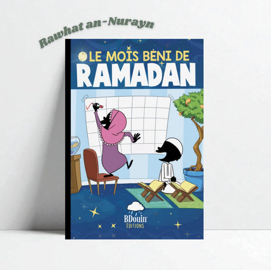 Le Mois Béni Du Ramadan – Editions Bdouin